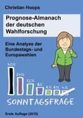 Hoops |  Prognose-Almanach der deutschen Wahlforschung | Buch |  Sack Fachmedien
