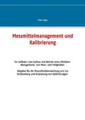 Jäger |  Messmittelmanagement und Kalibrierung | Buch |  Sack Fachmedien