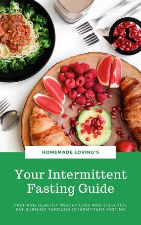 Loving's / HOMEMADE LOVING&apos / S | Your Intermittent Fasting Guide | E-Book | sack.de