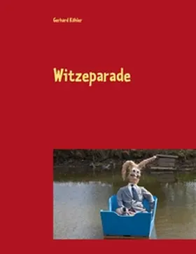 Köhler |  Witzeparade | Buch |  Sack Fachmedien