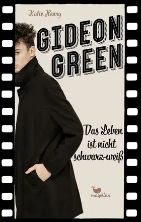 Henry |  Gideon Green - Das Leben ist nicht schwarz-weiß | eBook | Sack Fachmedien