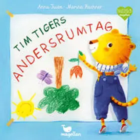 Taube |  Tim Tigers Andersrumtag | Buch |  Sack Fachmedien