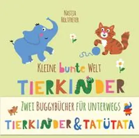 Holtfreter |  Kleine bunte Welt - Tierkinder & Tatütata | Buch |  Sack Fachmedien