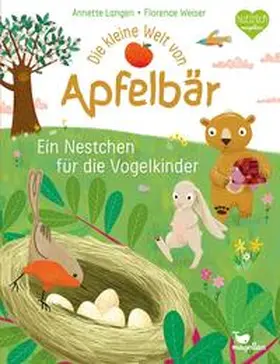 Langen |  Die kleine Welt von Apfelbär - Ein Nestchen für die Vogelkinder | Buch |  Sack Fachmedien