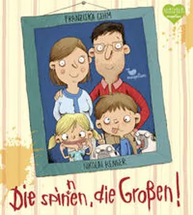Gehm |  Die spinnen, die Großen! | Buch |  Sack Fachmedien