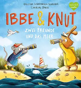 Scharmacher-Schreiber |  Ibbe & Knut - Zwei Freunde und das Meer | Buch |  Sack Fachmedien