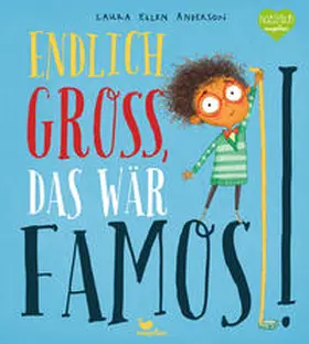 Anderson |  Endlich groß, das wär famos! | Buch |  Sack Fachmedien