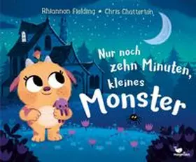 Fielding |  Nur noch zehn Minuten, kleines Monster | Buch |  Sack Fachmedien