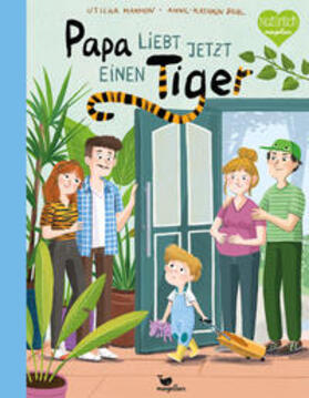Marmon | Papa liebt jetzt einen Tiger | Buch | 978-3-7348-2118-9 | sack.de