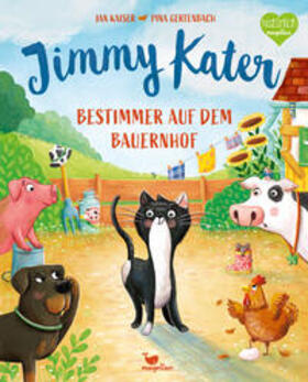 Kaiser |  Jimmy Kater - Bestimmer auf dem Bauernhof | Buch |  Sack Fachmedien