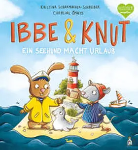 Scharmacher-Schreiber |  Ibbe & Knut - Ein Seehund macht Urlaub | Buch |  Sack Fachmedien