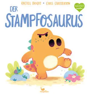Bright |  Der Stampfosaurus | Buch |  Sack Fachmedien