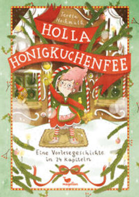 Hochmuth |  Holla Honigkuchenfee | Buch |  Sack Fachmedien