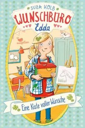 Kolb |  Wunschbüro Edda - Eine Kiste voller Wünsche - Band 1 | Buch |  Sack Fachmedien