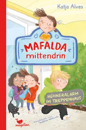 Alves |  Mafalda mittendrin - Hühneralarm im Treppenhaus | Buch |  Sack Fachmedien