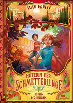 Rahlff |  Hüterin der Schmetterlinge - Im Bann des Oleanders | Buch |  Sack Fachmedien