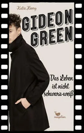 Henry |  Gideon Green - Das Leben ist nicht schwarz-weiß | Buch |  Sack Fachmedien