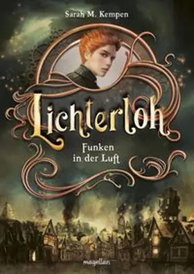 Kempen |  Lichterloh - Funken in der Luft | Buch |  Sack Fachmedien