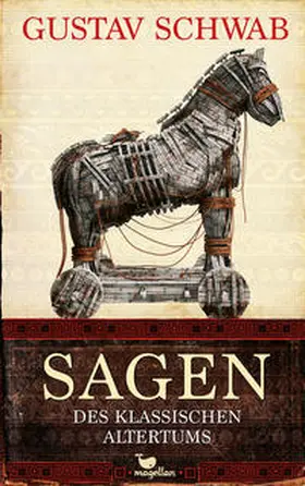 Schwab |  Sagen des klassischen Altertums | Buch |  Sack Fachmedien