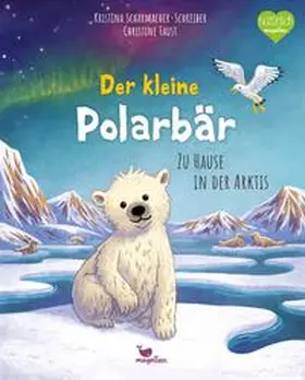 Scharmacher-Schreiber |  Der kleine Polarbär - Zu Hause in der Arktis | Buch |  Sack Fachmedien