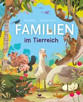Tecnoscienza |  Familien im Tierreich | Buch |  Sack Fachmedien