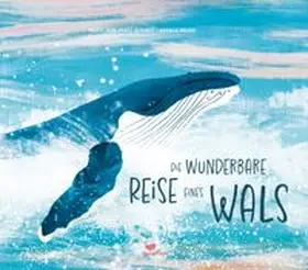 Pérez Álvarez |  Die wunderbare Reise eines Wals | Buch |  Sack Fachmedien