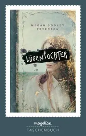 Peterson |  Lügentochter | Buch |  Sack Fachmedien
