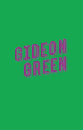 Henry |  Gideon Green - Das Leben ist nicht schwarz-weiß | Buch |  Sack Fachmedien