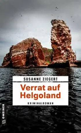 Ziegert |  Verrat auf Helgoland | eBook | Sack Fachmedien
