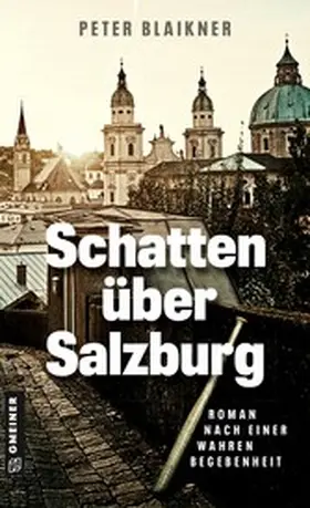 Blaikner |  Schatten über Salzburg | eBook | Sack Fachmedien