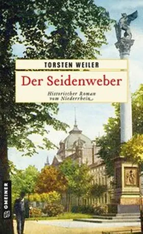 Weiler |  Der Seidenweber | eBook | Sack Fachmedien