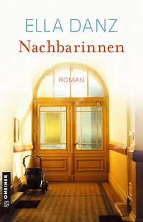 Danz |  Nachbarinnen | eBook | Sack Fachmedien