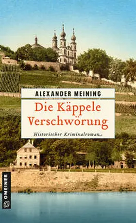 Meining | Die Käppele Verschwörung | E-Book | sack.de