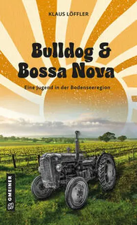 Löffler |  Bulldog und Bossa Nova | eBook | Sack Fachmedien