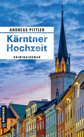 Pittler |  Kärntner Hochzeit | eBook | Sack Fachmedien