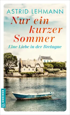 Lehmann |  Nur ein kurzer Sommer | eBook | Sack Fachmedien