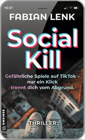 Lenk | Social Kill - Gefährliche Spiele auf TikTok | E-Book | www.sack.de