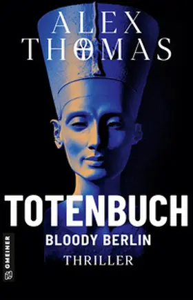 Thomas |  Totenbuch - Bloody Berlin | eBook | Sack Fachmedien