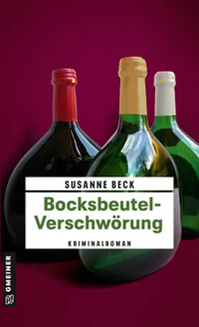 Beck |  Bocksbeutel-Verschwörung | eBook | Sack Fachmedien