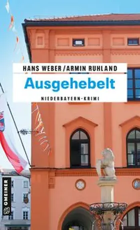 Weber / Ruhland |  Ausgehebelt | eBook | Sack Fachmedien