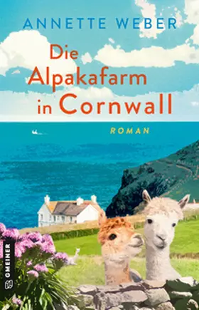 Weber |  Die Alpakafarm in Cornwall | eBook | Sack Fachmedien
