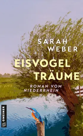 Weber |  Eisvogelträume | eBook | Sack Fachmedien