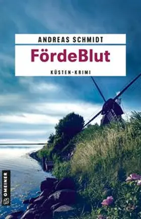 Schmidt |  FördeBlut | eBook | Sack Fachmedien