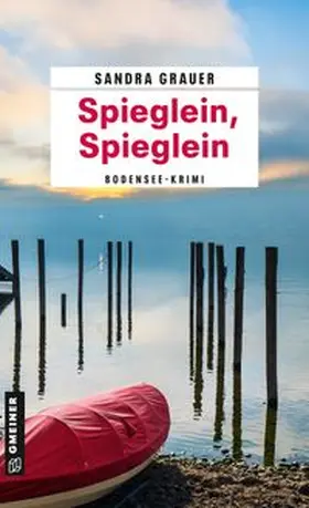Grauer |  Spieglein, Spieglein | eBook | Sack Fachmedien