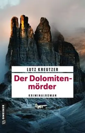 Kreutzer |  Der Dolomitenmörder | eBook | Sack Fachmedien