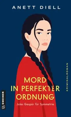 Diell |  Mord in perfekter Ordnung - Jules Gespür für Symmetrie | eBook | Sack Fachmedien