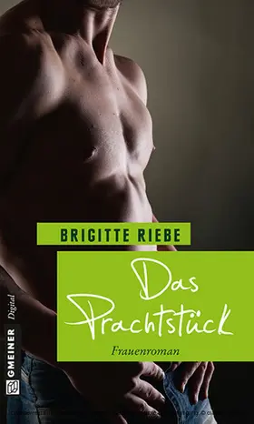 Riebe |  Das Prachtstück | eBook | Sack Fachmedien