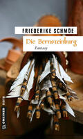 Schmöe |  Die Bernsteinburg | eBook | Sack Fachmedien