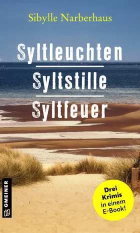 Narberhaus | Syltleuchten - Syltstille - Syltfeuer | E-Book | www.sack.de