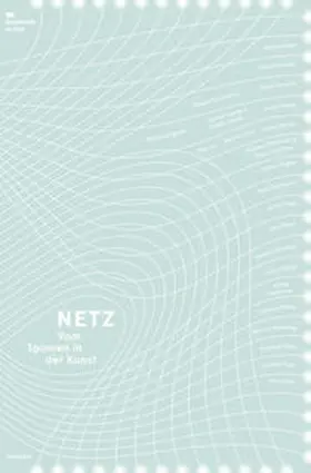 Hüsch |  Netz. Vom Spinnen in der Kunst | Buch |  Sack Fachmedien